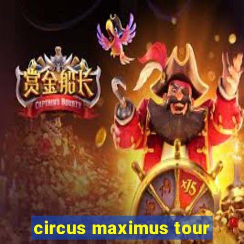 circus maximus tour